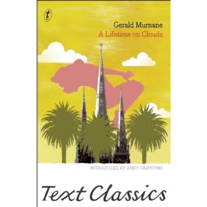 Lifetime on Clouds, A (Text Classics)