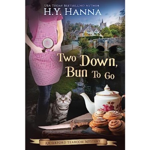 Two Down, Bun To Go (LARGE PRINT): The Oxford Tearoom Mysteries - Book 3 (3)
