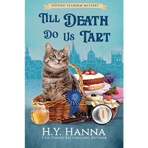 Till Death Do Us Tart (LARGE PRINT): The Oxford Tearoom Mysteries - Book 4 (4)