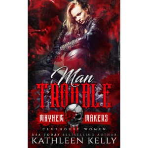 Man Trouble: Clubhouse Women