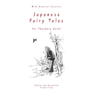 Japanese Fairy Tales (Wild Arancini Classics)