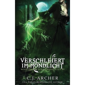 Verschleiert im Mondlicht: 8 (Ministerium der Kuriositäten)