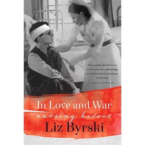 In Love and War: Nursing Heroes