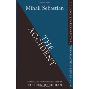 The Accident (Biblioasis International Translation)