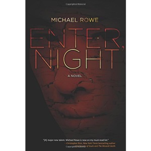 Enter, Night