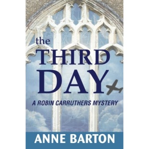 The Third Day (Robin Carruthers mystery series)