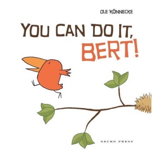 You Can Do It, Bert!