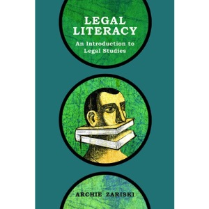 Legal Literacy: An Introduction to Legal Studies (Open Paths to Enriched Learning (Opel))