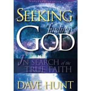 Seeking & Finding God: In Search of the True Faith
