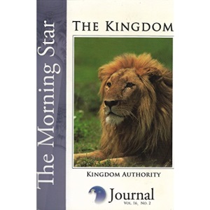 Title: Kingdom Authority the Morning Star the Kingdom Vol