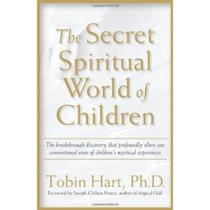 The Secret Spiritual World of Children