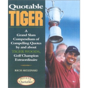 Quotable Tiger (Potent Quotables)