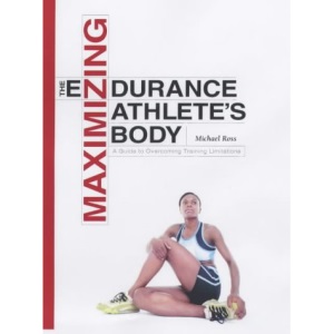 Maximizing the Endurance Athlete's Body: A Guide to Overcoming Training Limitations