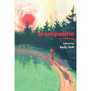 Trampoline: An Anthology