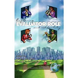 Exploring Evaluator Role and Identity (Hc) (Evaluation & Society)