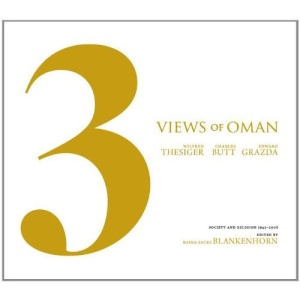 Three Views of Oman: Society and Religion 1945 - 2006