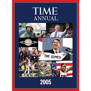 Time: Annual 2005 (Time Annual: The Year in Review)