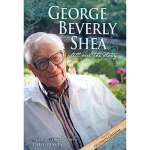 George Beverly Shea: Tell Me the Story