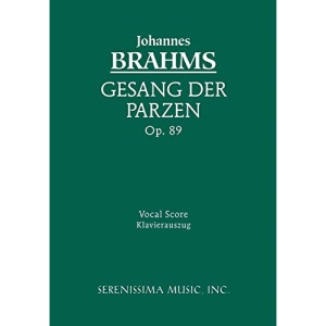 Geang Der Parzen, Op. 89 - Vocal Score