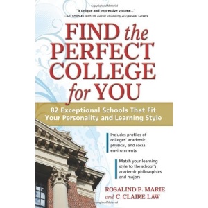 Find the Perfect College for You: 82 Exceptional Schools That Fit Your Personality and Learning Style