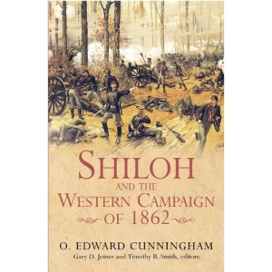 Shiloh And The Western Campaign Of 1862