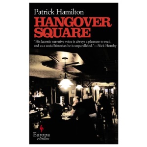 Hangover Square: A Story of Darkest Earl's Court