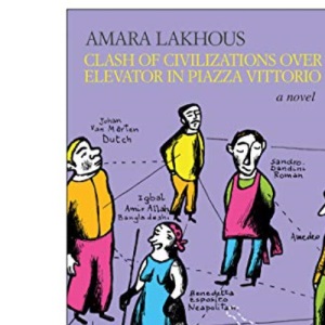 Clash of Civilizations Over an Elevator in Piazza Vittorio