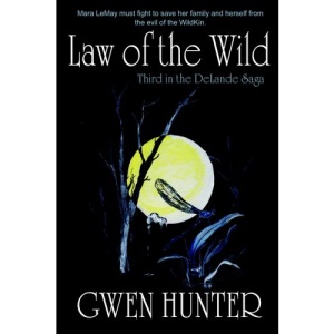 Law of the Wild: 03 (Delande Saga)