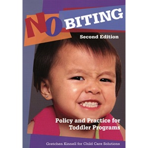 No Biting: Policy and Practice for Toddler Programs