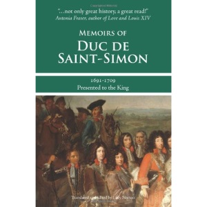 Memoirs of Duc de Saint-Simon, 1691-1709: A Shortened Version