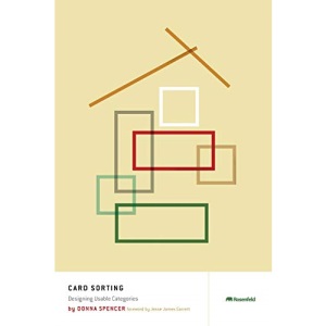 Card Sorting: Designing Usable Categories