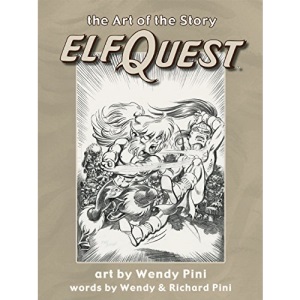 Elfquest: The Art of the Story