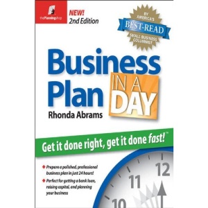 Business Plan in a Day: Get It Done Right, Get It Done Fast