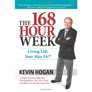 The 168 Hour Week: Living Life Your Way 24/7