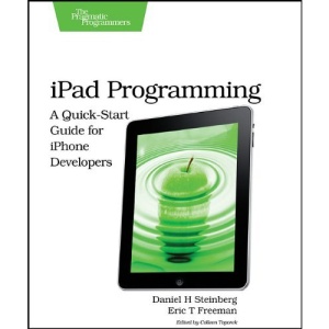 iPad Programming: A Quick-Start Guide for iPhone Developers