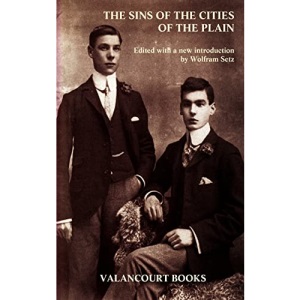 The Sins of the Cities of the Plain (Valancourt Classics)