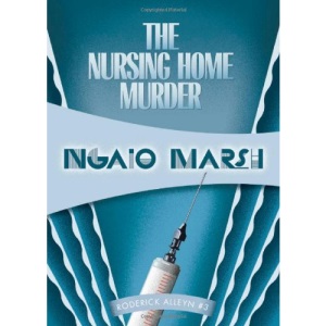 The Nursing Home Murder
