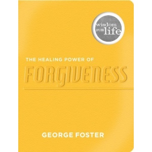 The Healing Power of Forgiveness