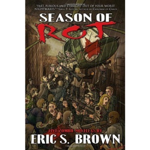 Season of Rot: Five Zombie Novellas