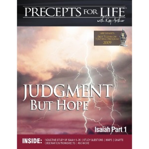 Precepts for Life Study Companion: Judgment But Hope (Isaiah Part 1)