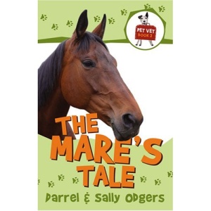 The Mare's Tale (Pet Vets)