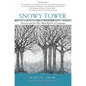 Snowy Tower: Parzival and the Wet Black Branch of Language