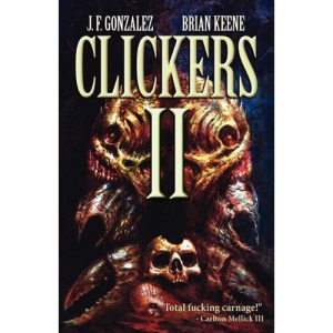 Clickers II: The Next Wave