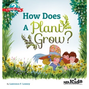 How Does a Plant Grow?