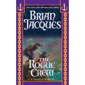 The Rogue Crew (Redwall (Ace Paperback))