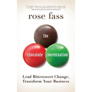 Chocolate Conversation: Lead Bittersweet Change, Transform Your Business