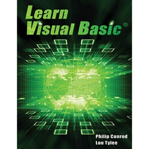 Learn Visual Basic: A Step-By-Step Programming Tutorial