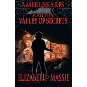 Ameri-Scares: Virginia: Virginia: Valley of Secrets