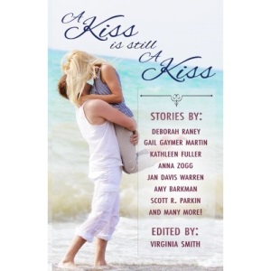 A Kiss is Still a Kiss