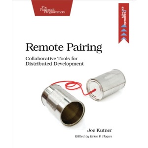 Remote Pairing: Collaborative Tools for Distributed Development